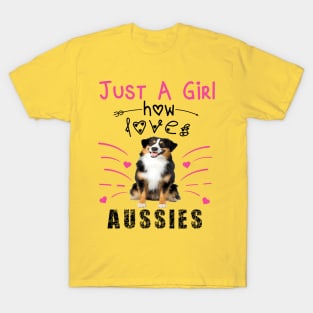 Just A Girl Who Loves Aussies Australian Shepherd T-Shirt